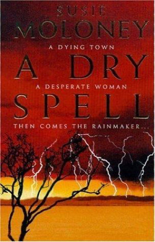 A Dry Spell - Susie Moloney