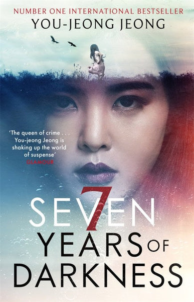 Seven Years of Darkness You-Jeong Jeong