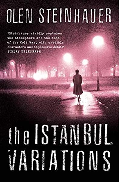 The Istanbul Variations Olen Steinhauer