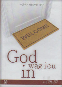 God Wag Jou In - Gary Kieswtter (DVD)