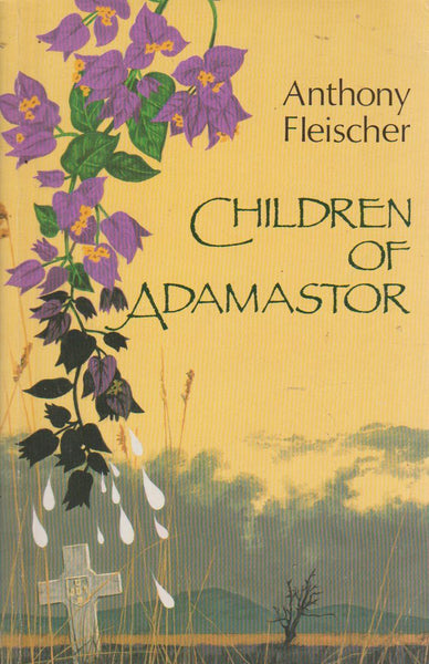 Children of Adamastor - Anthony Fleischer
