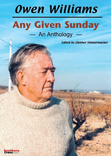 Any Given Sunday: An Anthology - Owen Williams