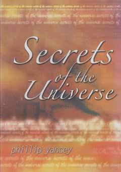 Secret Of The Universe - Phillip Yancey (DVD)