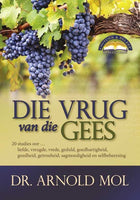 Die Vrug van die Gees - Arnold Mol