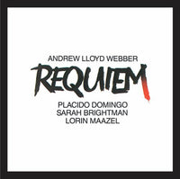 Andrew Lloyd Webber - Placido Domingo, Sarah Brightman, Lorin Maazel - Requiem