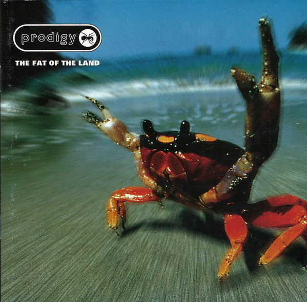 Prodigy - The Fat Of The Land