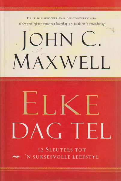 Elke Dag Tel - John C. Maxwell