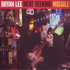 Bryan Lee - Heat Seeking Missile