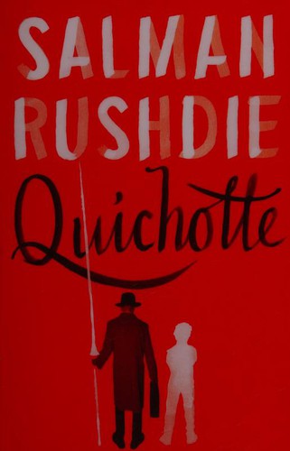Quichotte - Salman Rushdie