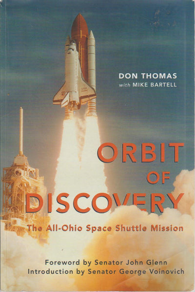 Orbit of Discovery: The All-Ohio Space Shuttle Mission - Don Thomas
