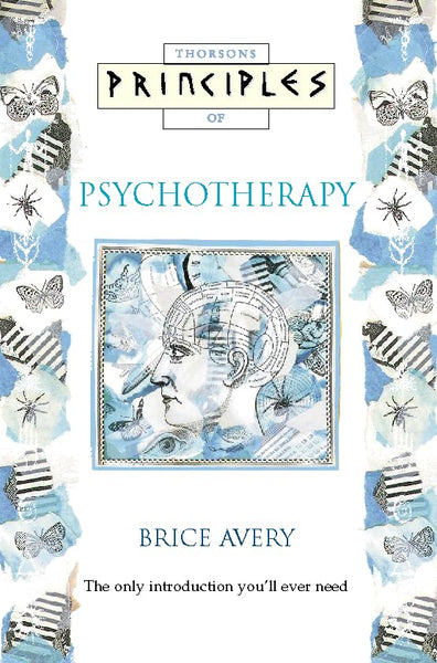 Principles of Psychotherapy - Brice Avery