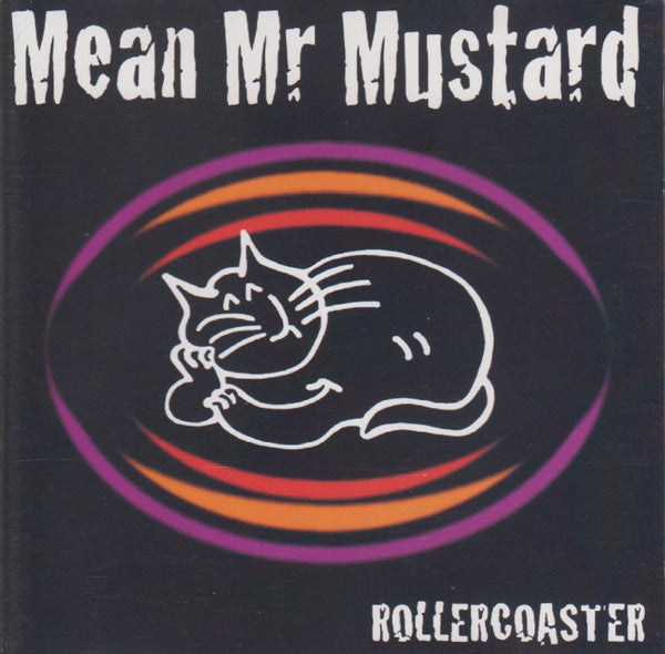 Mean Mr Mustard - Rollercoaster