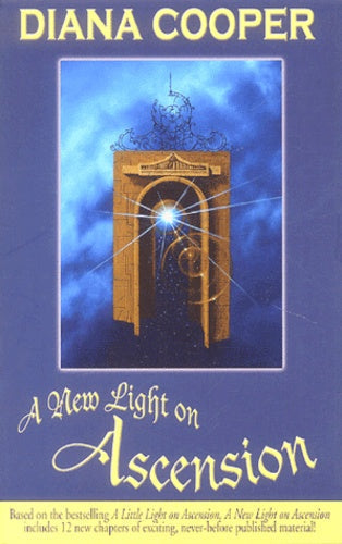 A New Light on Ascension - Diana Cooper