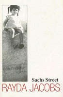 Sachs Street - Rayda Jacobs