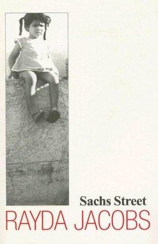Sachs Street - Rayda Jacobs