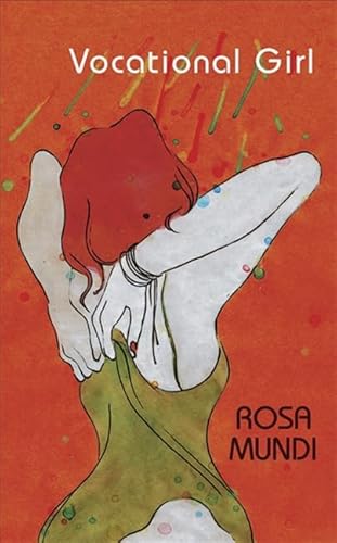 Vocational Girl - Rosa Mundi
