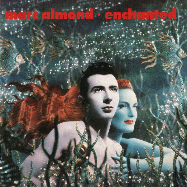 Marc Almond - Enchanted