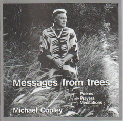 Michael Copley - Messages From Trees