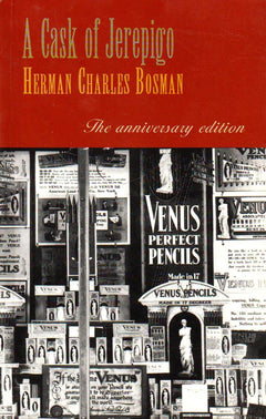 A Cask of Jerepigo: Sketches and Essays - Herman Charles Bosman