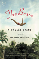 The Brave - Nicholas Evans