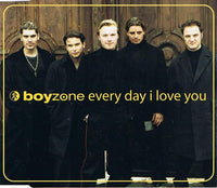 Boyzone - Every Day I Love You