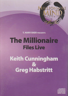 T. Harv Eker Presents The Millionaire Files Live: Keith Cunningham & Greg Habstritt (Audiobook - CD)