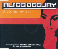 Alice Deejay - Back In My Life