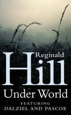 Under World - Reginald Hill
