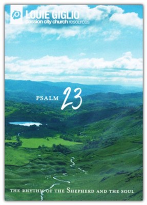 Psalm 23: The Rhythm of The Shepherd and The Soul - Louie Giglio (DVD)