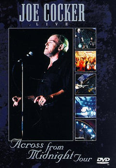 Joe Cocker - Live / Across From Midnight Tour (DVD)