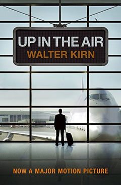 Up in the Air - Walter Kirn