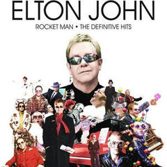 Elton John - Rocket Man: The Definitive Hits