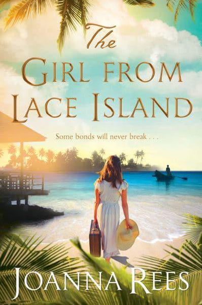 The Girl from Lace Island Joanna Rees