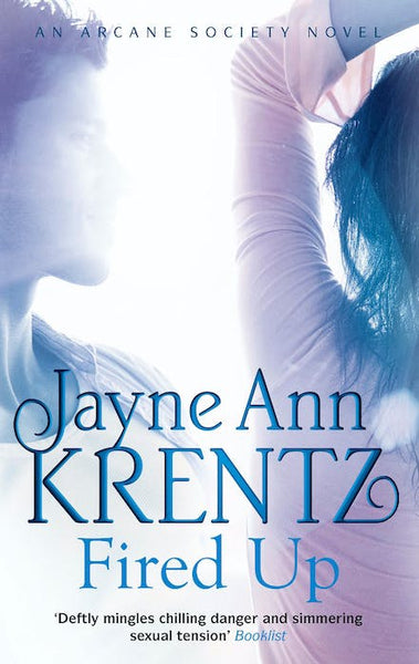 Fired Up Jayne Ann Krentz