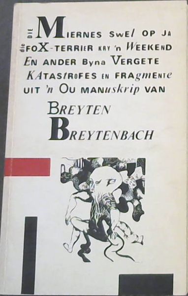 Miernes Breyten Breytenbach (1st edition 1980)