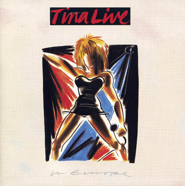 Tina Turner - Tina Live In Europe