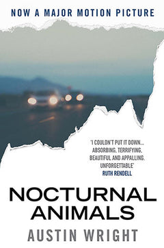 Nocturnal Animals - Austin Wright