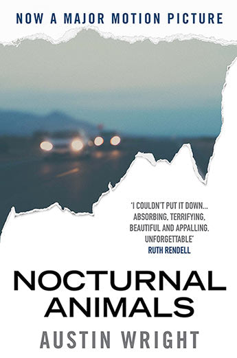 Nocturnal Animals - Austin Wright