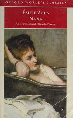 Nana - Emile Zola