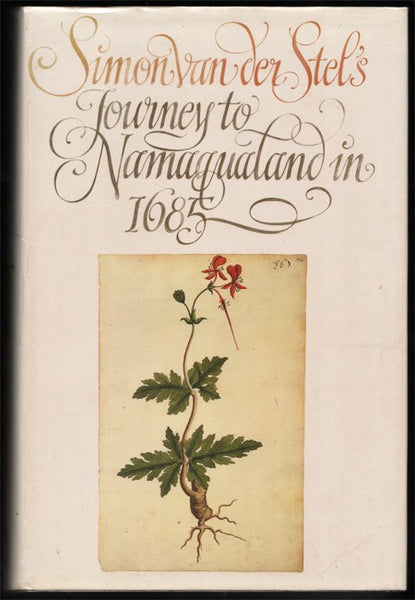 Simon van der Stel's journey to Namaqualand in 1685 (limited 427/750)