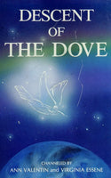 Descent of the Dove - Ann Valentin