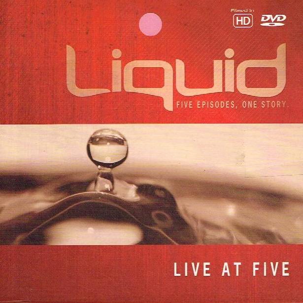 Liquid: Live at Five - John Ward & Jeff Pries (DVD) – Ontheroadbooks