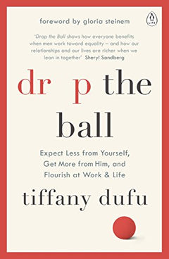 Drop the Ball - Tiffany Dufu