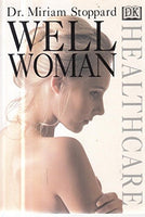 Well Woman - Miriam Stoppard