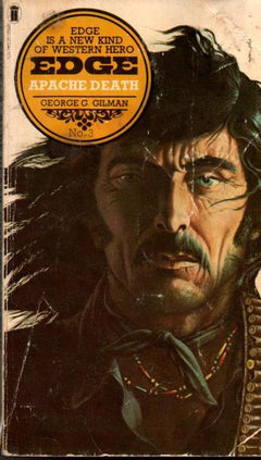 Edge: Apache Death George G. Gilman