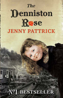 The Denniston Rose Jenny Pattrick