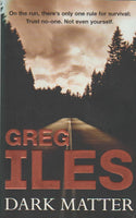 Dark Matter - Greg Iles