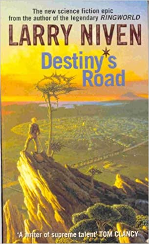 Destiny's Road - Larry Niven