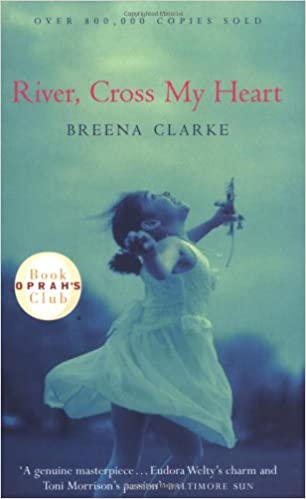 River, Cross My Heart Breena Clarke