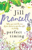 Perfect Timing - Jill Mansell